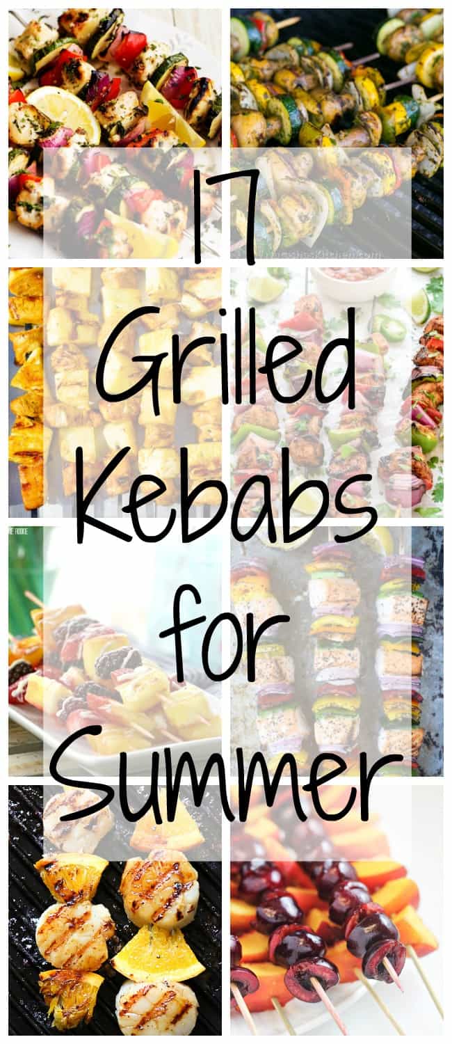 17 Grilled Kabobs for Summer - there are so many amazing grilling options here that I think we should eat food on a stick all summer long! Who's with me?!